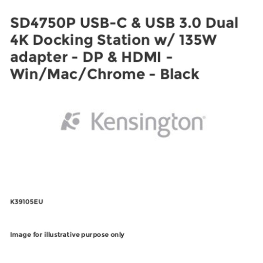 Kensington SD4750P USB-C & USB 3.0 Dual 4K Docking Station w/ 135W adapter - DP