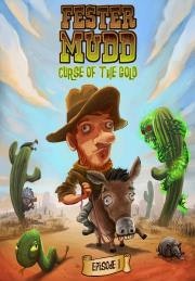 Fester Mudd – Curse of the Gold