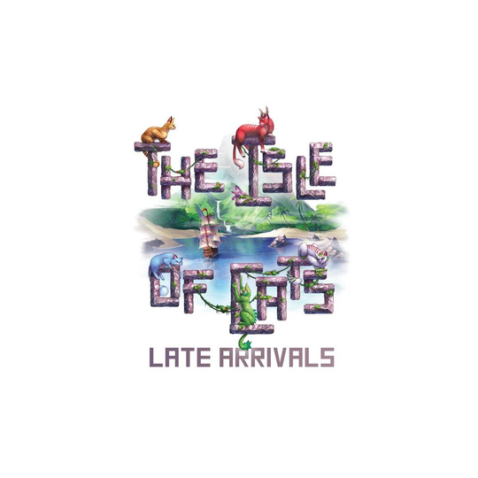 Late Arrivals - The Isle of Cats Expansion Pack