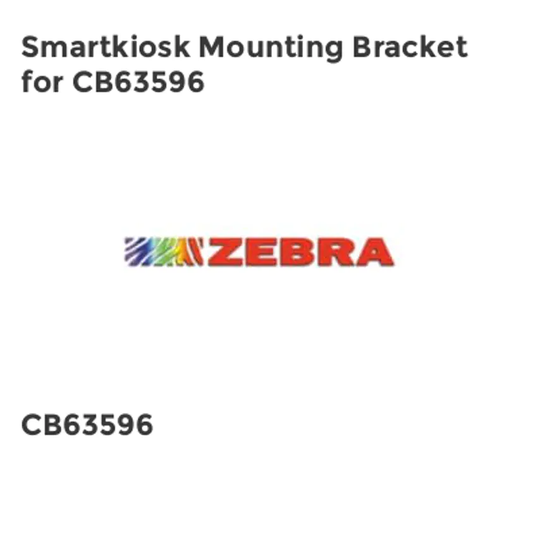 Zebra Smartkiosk Mounting Bracket for CB63596