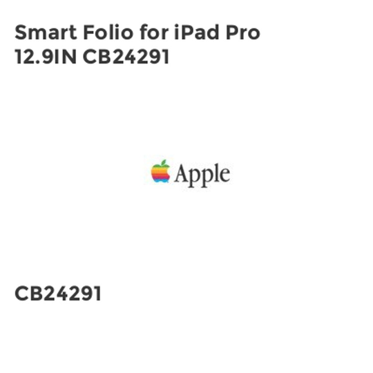 Apple Smart Folio for iPad Pro 12.9IN CB24291- you get 2