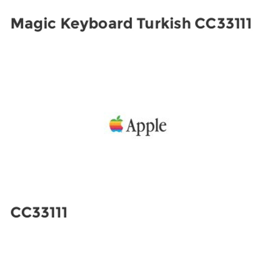 Apple Magic Keyboard Turkish CC33111- you get 2