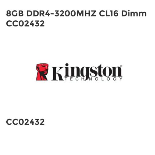 Kingston 8GB DDR4-3200MHZ CL16 Dimm CC02432- you get 5