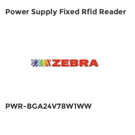 Zebra Power Supply Fixed Rfid Reader- you get 3
