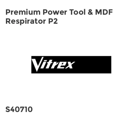 Vitrex Premium Power Tool & MDF Respirator P2