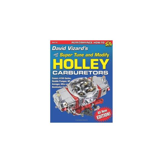 David Vizards Holley Carburetors: How to Super Tune & Modify (Sa Design) (Performance How-To)