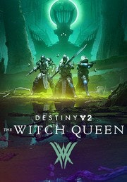 Destiny 2: The Witch Queen Deluxe Edition