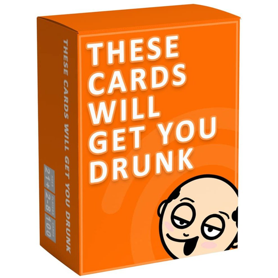 These Cards Will Get You Drunk Fun Adult Drinking Card Game Parties