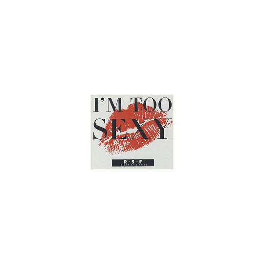 I'm Too Sexy - Right Said Fred - vinyl