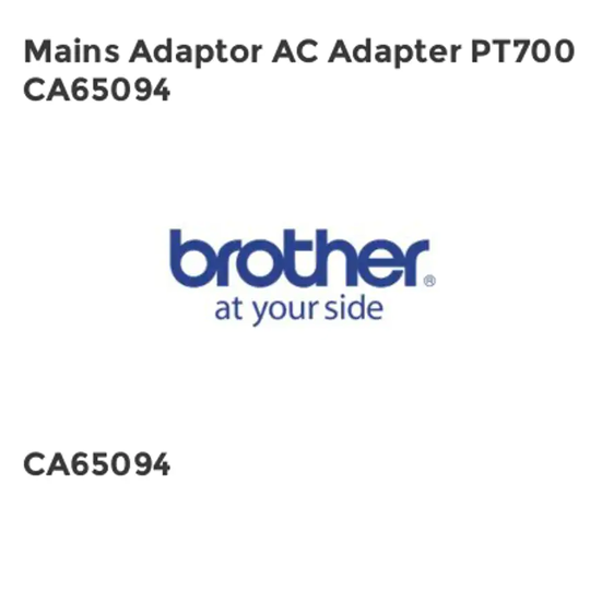 Brother Mains Adaptor AC Adapter PT700 CA65094- you get 9
