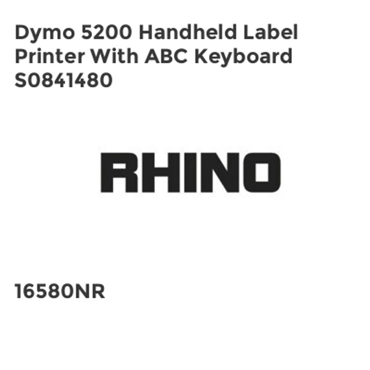 Rhino Dymo 5200 Handheld Label Printer With ABC Keyboard S0841480
