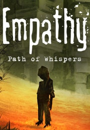 Empathy: Path of Whispers