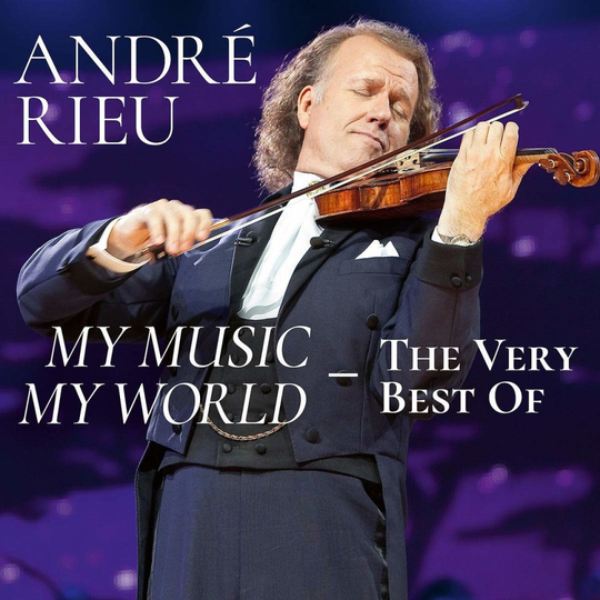 Andre Rieu - My Music My World - The Very Best Of [CD]
