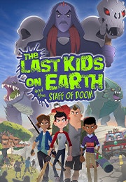 Last Kids on Earth and the Staff of Doom