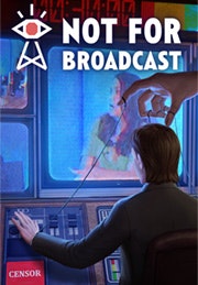 Not for Broadcast