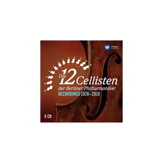 Die 12 Cellisten Der Berliner Philharmoniker - The 12 Cellists of the Berlin Philharmonic Orchestra (Recordings 1978-2010) [CD]