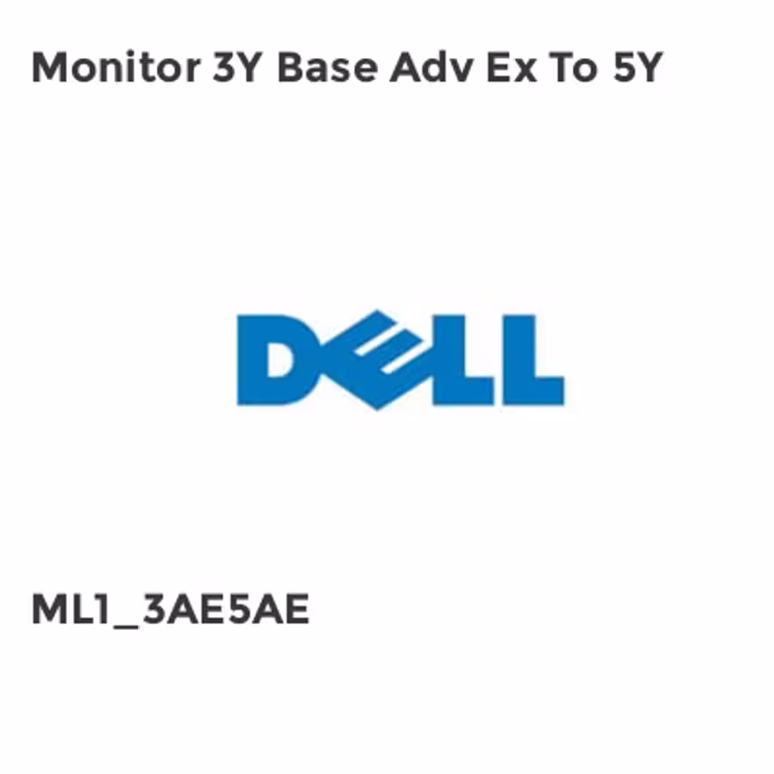 Dell Monitor 3Y Base Adv Ex To 5Y- you get 8