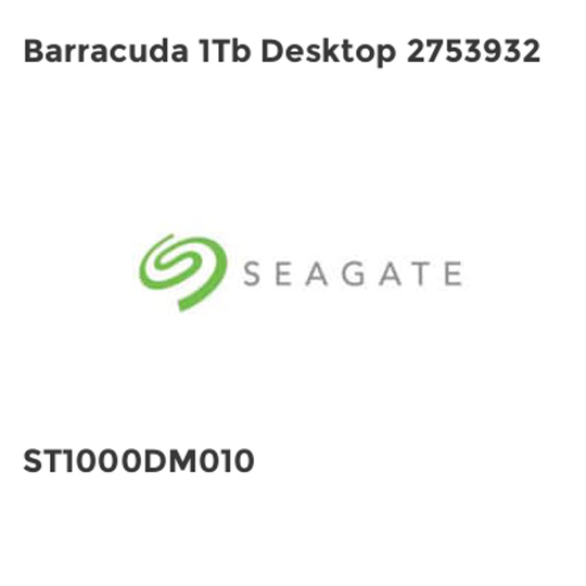 Seagate Barracuda 1Tb Desktop 2753932- you get 4