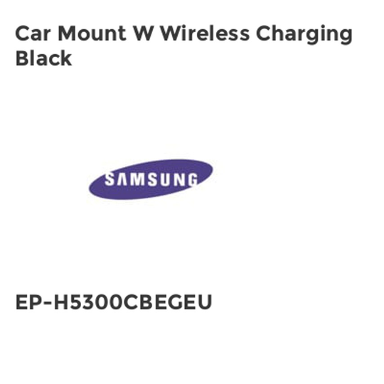 Samsung Car Mount W Wireless Charging Black
