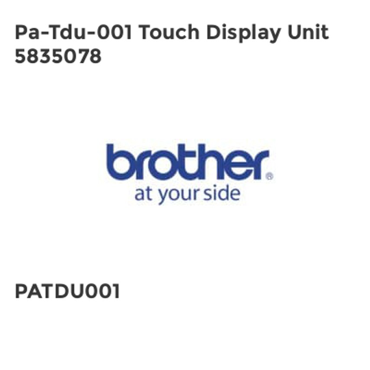 Brother Pa-Tdu-001 Touch Display Unit 5835078