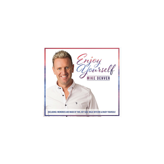 Mike Denver - Enjoy Yourself CD