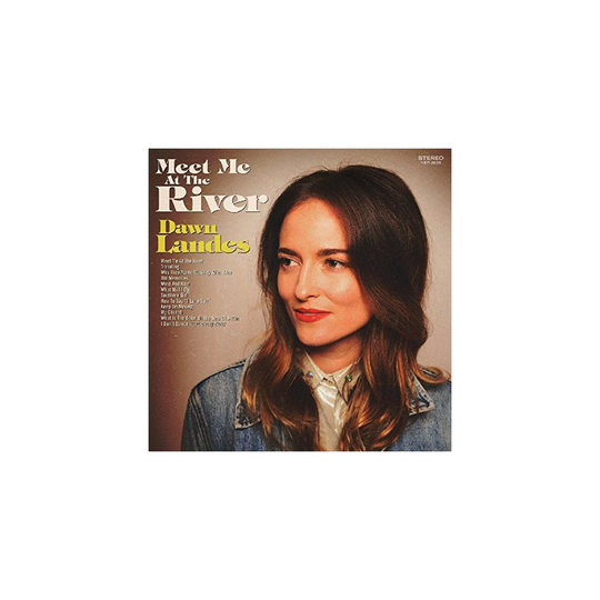 Dawn Landes - Meet Me At The River [CD]