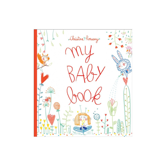 My Baby Book by Roussey & Christine