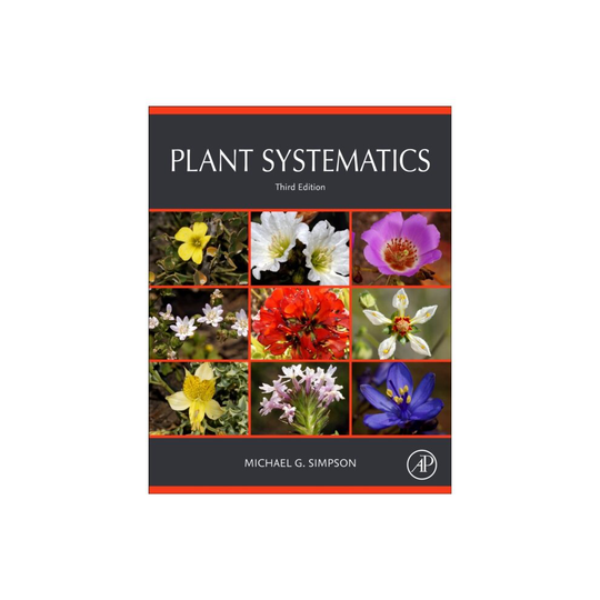 Plant Systematics by Simpson & Michael G. San Diego State University & California & USA