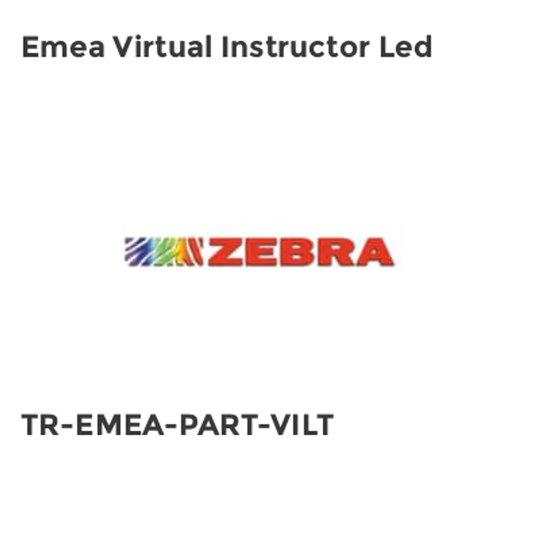 Zebra Emea Virtual Instructor Led