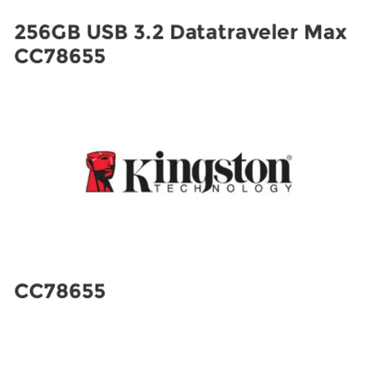 Kingston 256GB USB 3.2 Datatraveler Max CC78655- you get 4