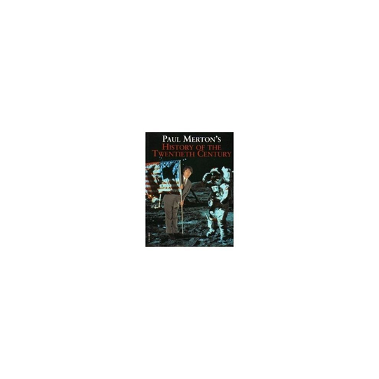 Paul Merton's History of the Twentieth Century