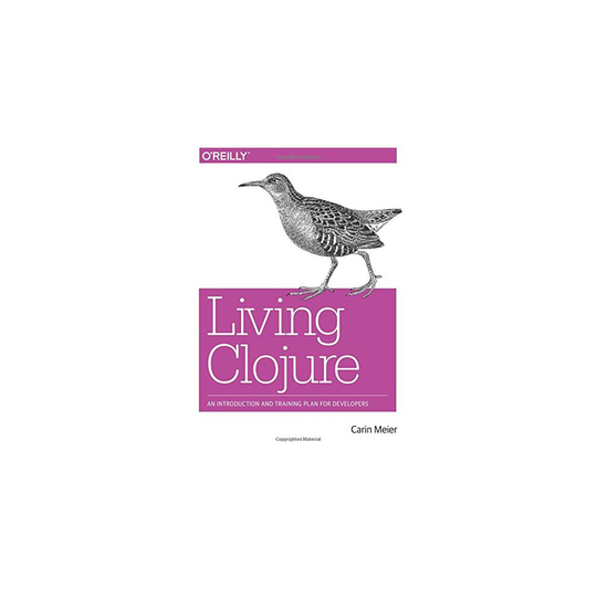 Living Clojure