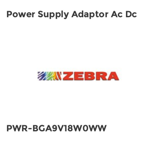 Zebra Power Supply Adaptor Ac Dc- you get 6