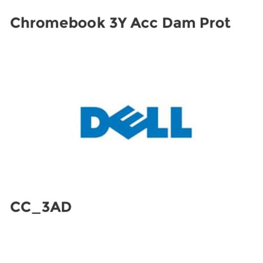 Dell Chromebook 3Y Acc Dam Prot- you get 3