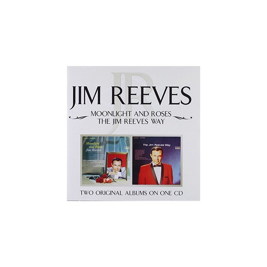 Jim Reeves - Moonlight and Roses/the Jim Reeves Way [CD]