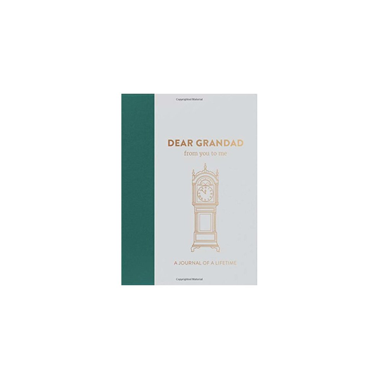 Dear Grandad, from you to me : Memory Journal capturing your own grandfather's amazing stories (Timeless Collection) (Journals of a Lifetime)