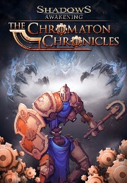 Shadows: Awakening - The Chromaton Chronicles