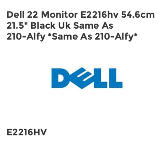 Dell Dell 22 Monitor E2216hv 54.6cm 21.5" Black Uk Same As 210-Alfy *Same As 210