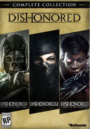 Dishonored: Complete Collection