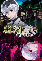 TOKYO GHOUL:re [CALL to EXIST]