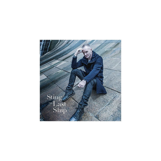 Sting - the Last Ship [CD]
