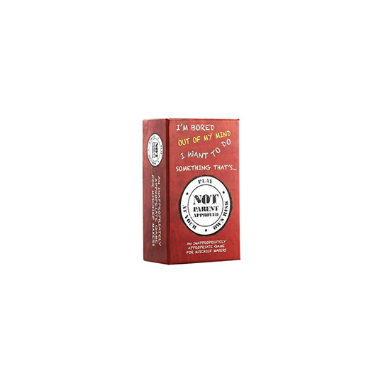 Not Parent Approved A Card Game for Kids Families and Mischief Makers