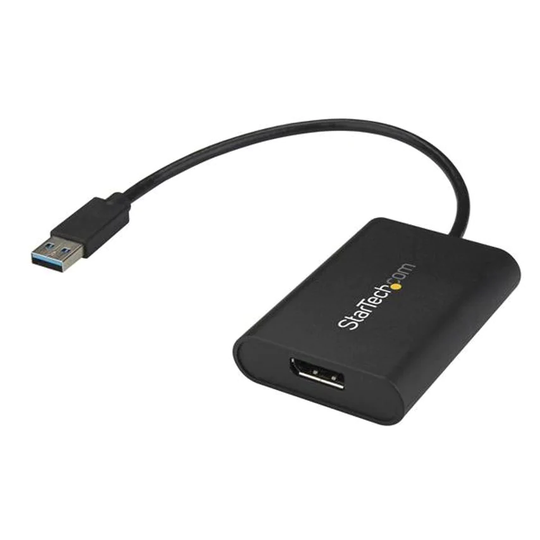 Startech USB 3.0 to DisplayPortAdapter 4K 30Hz- you get 2