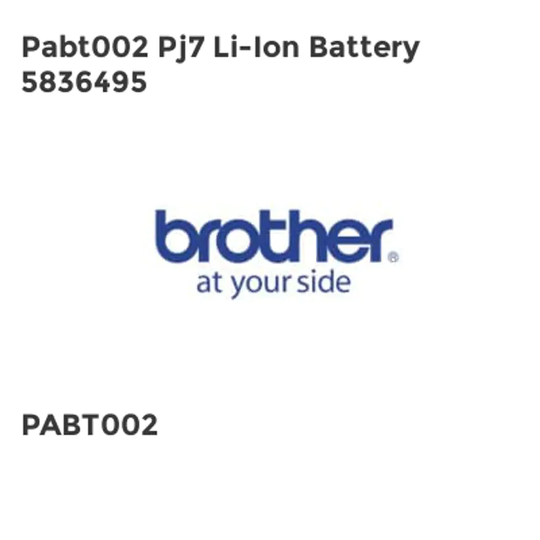 Brother Pabt002 Pj7 Li-Ion Battery 5836495- you get 2