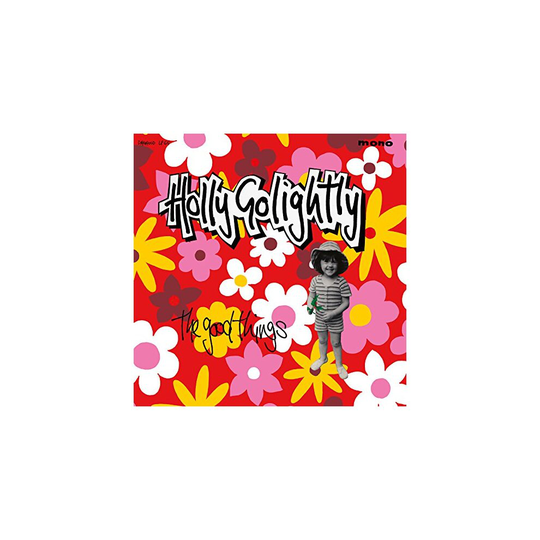 HOLLY GOLIGHTLY - THE GOOD THINGS LP