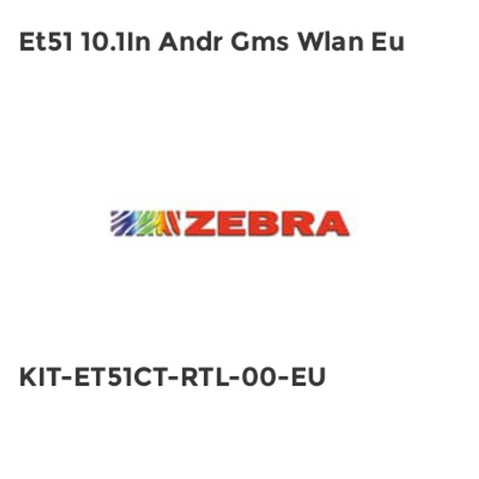 Zebra Et51 10.1In Andr Gms Wlan Eu