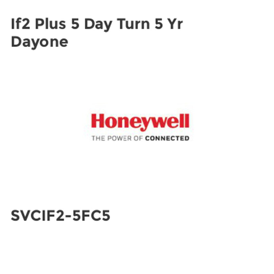 Honeywell If2 Plus 5 Day Turn 5 Yr Dayone
