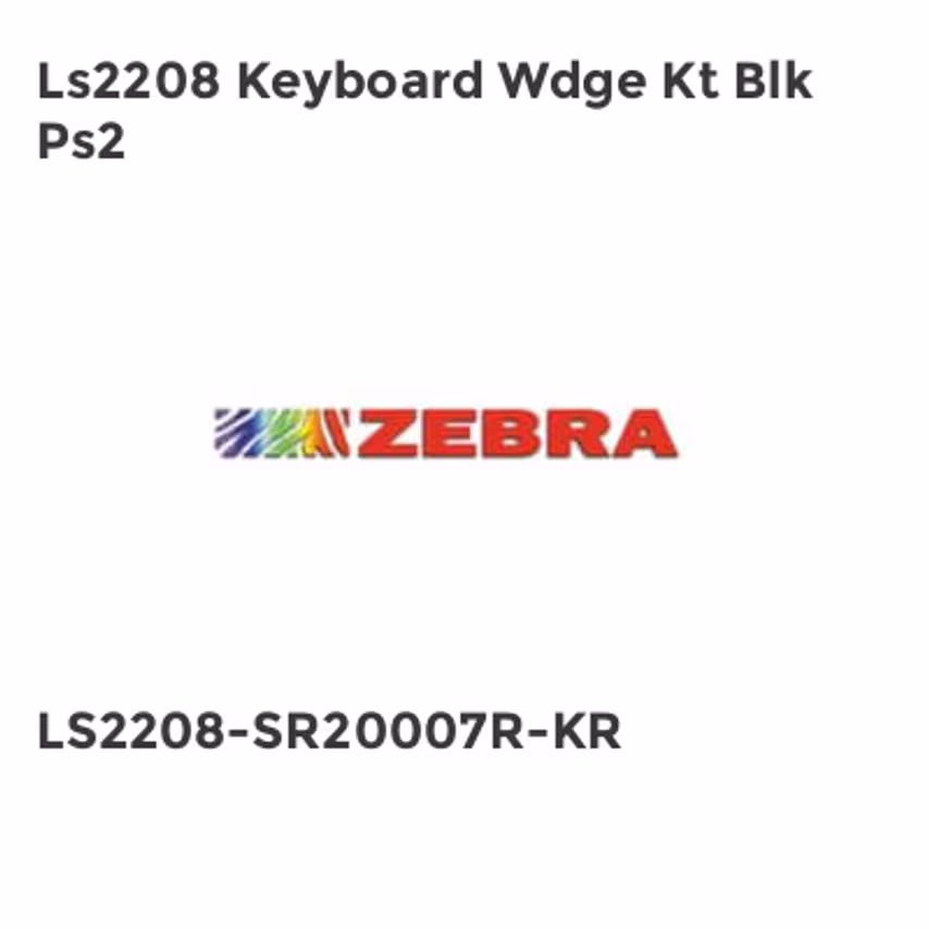 Zebra Ls2208 Keyboard Wdge Kt Blk Ps2- you get 2