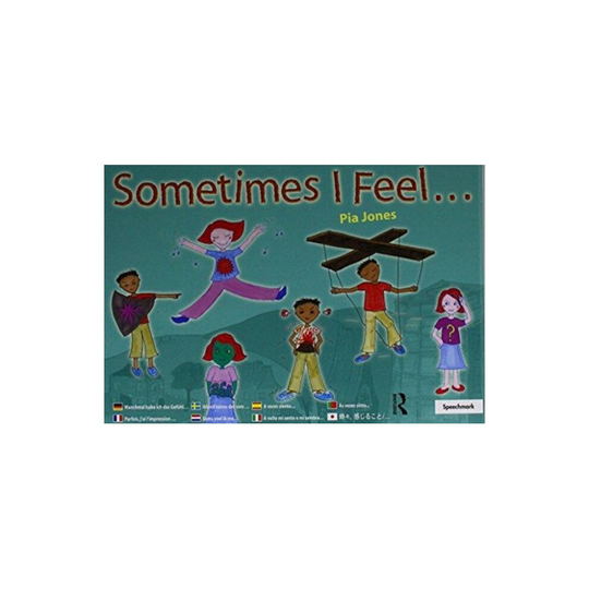Sometimes I Feel ... by Jones & Pia