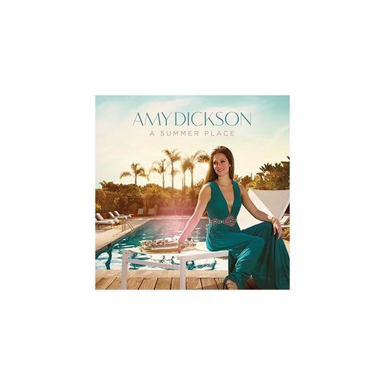 Amy Dickson - a Summer Place [CD]